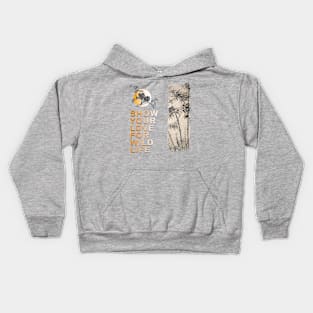 Show your love for wildlife Kids Hoodie